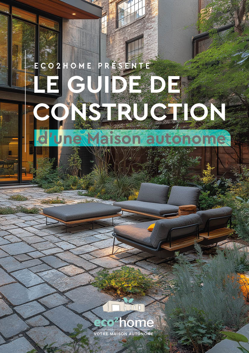 E-Book : Guide de Construction d’une Maison Autonome avec Eco²Home